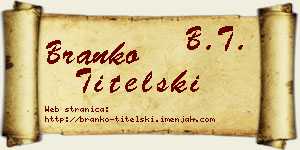 Branko Titelski vizit kartica